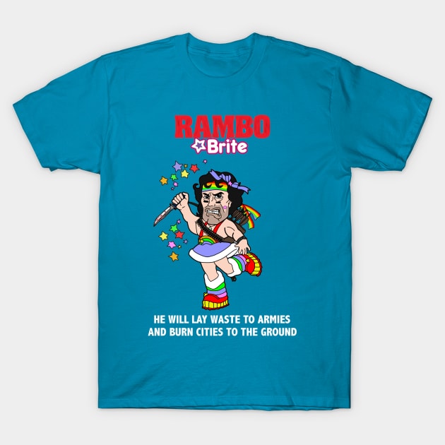 Rambo Brite T-Shirt by PandaNDesigns